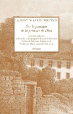 SUR LA PRATIQUE DE LA PRESENCE DE DIEU