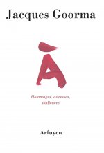 A -  HOMMAGES, ADRESSES, DEDICACES