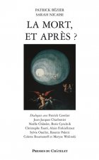 La mort... et aprEs