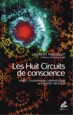 Huit circuits de conscience (tome 1)