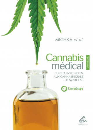 Cannabis médical, Edition complète