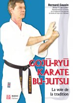 Goju-ryu karaté bu-jutsu