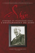 Shin, éthique et tradition