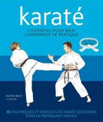 Karaté, l'essentiel pour bien commencer