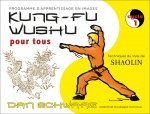 Kung-fu wushu pour tous (tome 1)