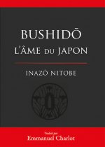 Bushido l'âme du japon