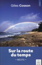 Sur la route du temps