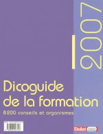 Dicoguide de la formation édition 7 en 2 volumes