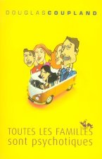 Toutes les familles sont psychotiques