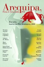 Arequipa - Pérou et autres nouvelles du prix Hemingway 2008