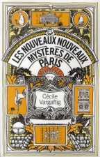 Les nouveaux nouveaux mystères de Paris