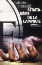 Le strataèeme de la lamproie