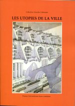 Les utopies de la ville