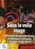 Sous le voile rouge