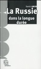 La Russie dans la longue durée