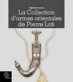 La Collection d'armes orientales de Pierre Loti