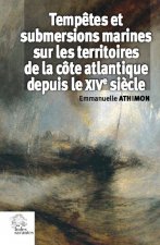 Tempêtes et submersions marines sur les territoires de la côte atlantique