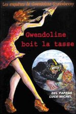 Gwendoline boit la tasse