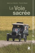 La Voie Sacree