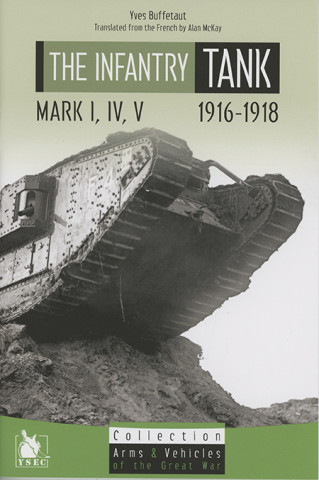 L Infantry Tank I Iv V 1916 1918