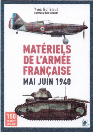 Matériels de l'armée française mai juin 1940