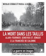 La Mort dans les taillis, Tranchées de Calonne 1914-1915