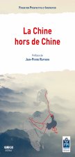 LA CHINE HORS DE CHINE