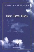 MANE, THECEL, PHARES