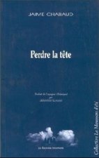 PERDRE LA TÊTE