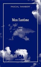 MON FANTÔME