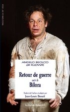 RETOUR DE GUERRE SUIVI DE BILORA