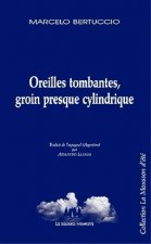 OREILLES TOMBANTES, GROIN PRESQUE CYLINDRIQUE