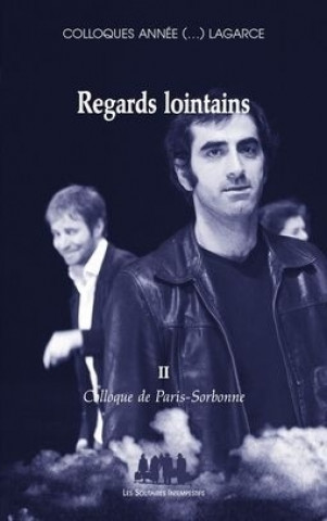 REGARDS LOINTAINS