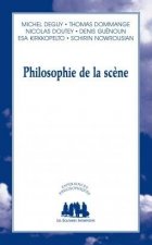 PHILOSOPHIE DE LA SCENE