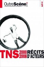 TNS 2000-2008 RÉCITS DACTEURS