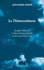 LE DÉMOCRATISEUR