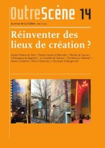 RÉINVENTER DES LIEUX DE CRÉATION ?