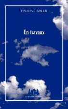 EN TRAVAUX