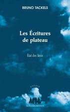 Les écritures de plateau