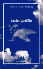 BANDES PARALLELES
