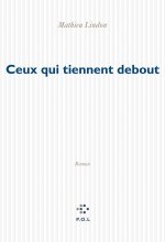 Ceux qui tiennent debout