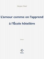 L'amour comme on l'apprend à l'École hôtelière