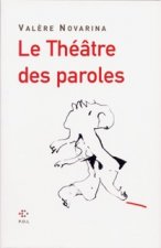 Le Théâtre des paroles
