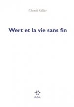 Wert et la vie sans fin
