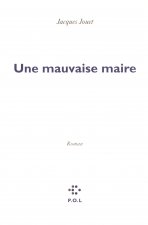 Une mauvaise maire
