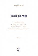 Trois pontes