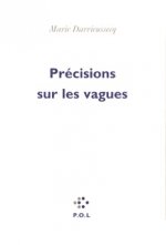 Précisions sur les vagues