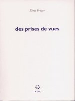 Des prises de vues