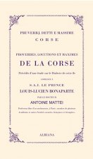 Proverbes, locutions et maximes de la Corse - Pruverbj, detti e massime corse