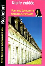 Visite guidée de Rochefort